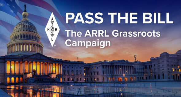 Pass the Bill ARRL Grassroots Campaign